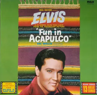 ELVIS PRESLEY — ELVIS FUN IN ACAPULCO