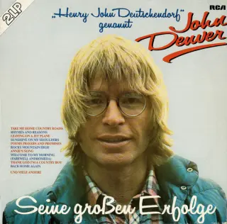 JHON DENVER — Seine Großen Erfolge