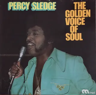 Percy Sledge – The Golden Voice of Soul